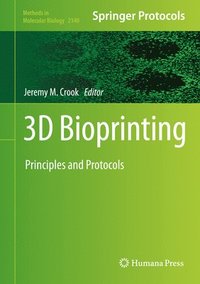 bokomslag 3D Bioprinting