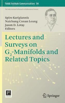 bokomslag Lectures and Surveys on G2-Manifolds and Related Topics