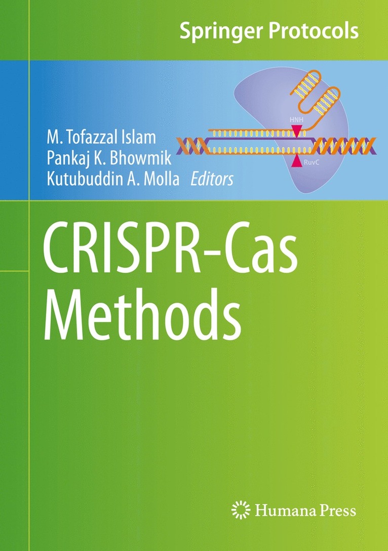 M. Tofazzal Islam, Pankaj K. Bhowmik, Kutubuddin A. Molla - CRISPR-Cas Methods, Inbunden