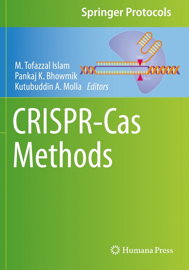 M. Tofazzal Islam, Pankaj K. Bhowmik, Kutubuddin A. Molla - CRISPR-Cas Methods, Häftad