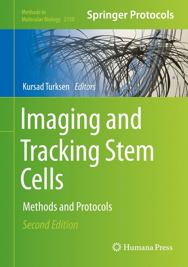 Kursad Turksen - Imaging and Tracking Stem Cells, Inbunden