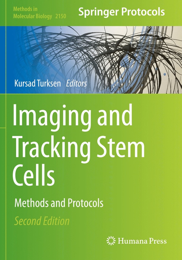 Kursad Turksen - Imaging and Tracking Stem Cells, Häftad