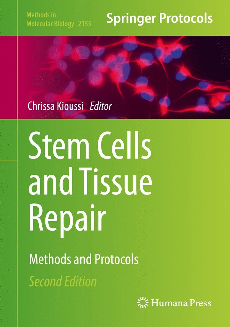 Chrissa Kioussi - Stem Cells and Tissue Repair, Inbunden
