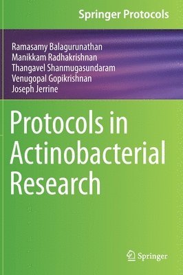 Protocols in Actinobacterial Research 1