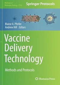 bokomslag Vaccine Delivery Technology