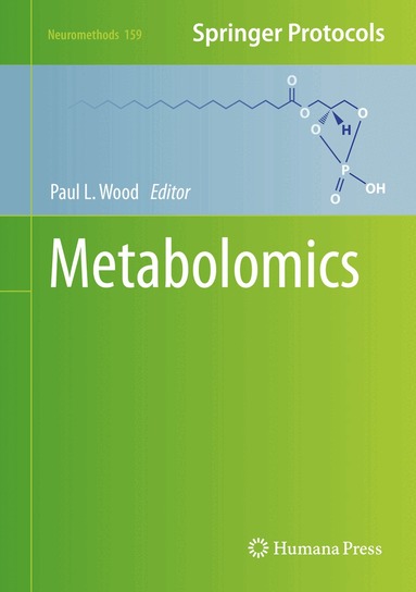Paul L. Wood - Metabolomics, Inbunden