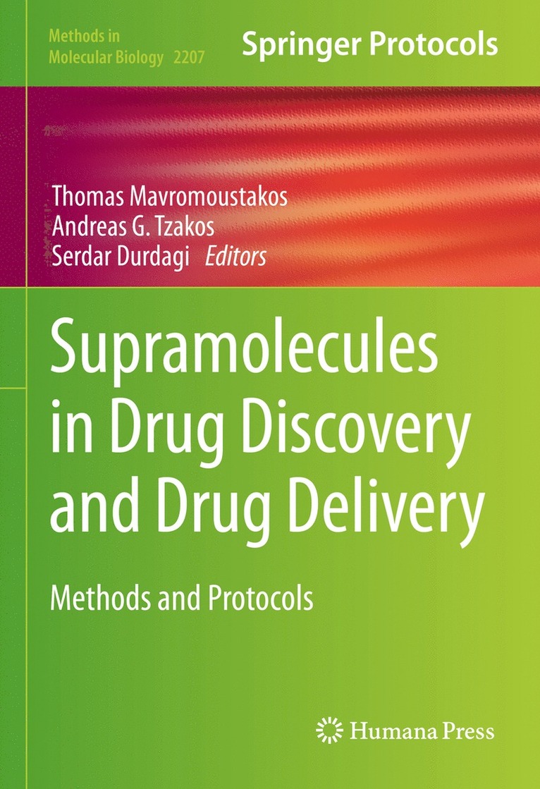 Supramolecules in Drug Discovery and Drug Delivery 1