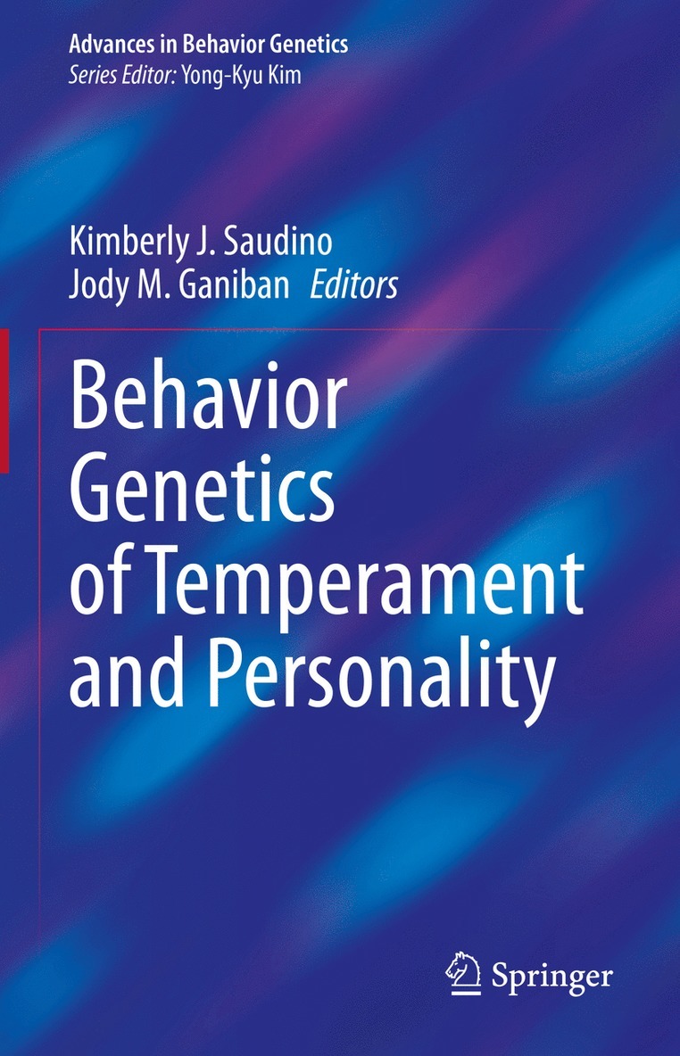 Behavior Genetics of Temperament and Personality