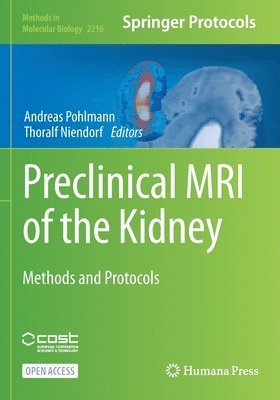 Preclinical MRI of the Kidney