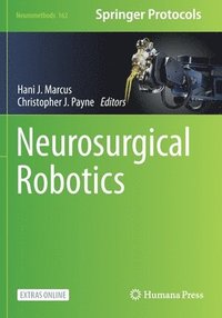 bokomslag Neurosurgical Robotics