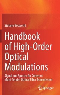 bokomslag Handbook of High-Order Optical Modulations