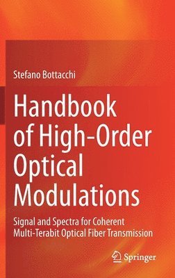 bokomslag Handbook of High-Order Optical Modulations