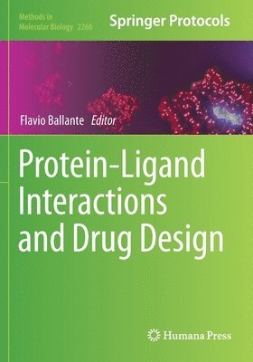 Protein-Ligand Interactions and Drug Design 1