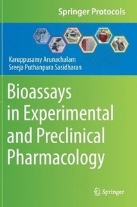 bokomslag Bioassays in Experimental and Preclinical Pharmacology