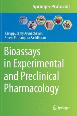 bokomslag Bioassays in Experimental and Preclinical Pharmacology