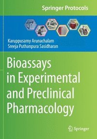 bokomslag Bioassays in Experimental and Preclinical Pharmacology