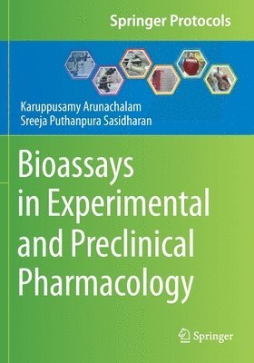 Bioassays in Experimental and Preclinical Pharmacology 1