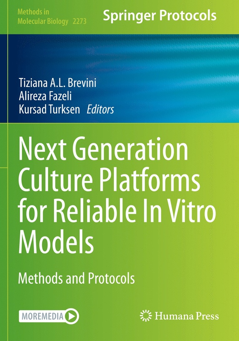 Next Generation Culture Platforms for Reliable In Vitro Models 1