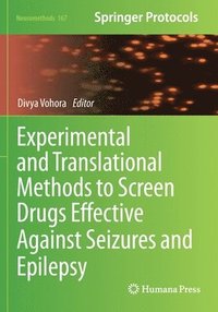 bokomslag Experimental and Translational Methods to Screen Drugs Effective Against Seizures and Epilepsy