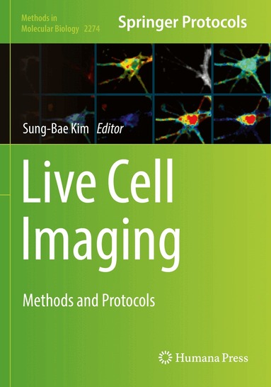 Sung-Bae Kim - Live Cell Imaging, Häftad