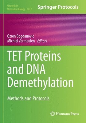 TET Proteins and DNA Demethylation 1