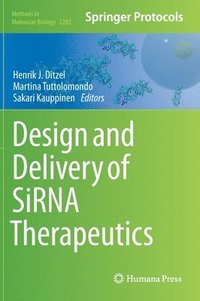 bokomslag Design and Delivery of SiRNA Therapeutics