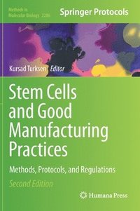 bokomslag Stem Cells and Good Manufacturing Practices