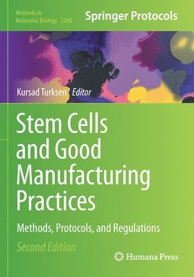 bokomslag Stem Cells and Good Manufacturing Practices