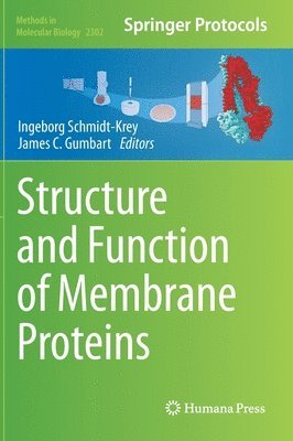 bokomslag Structure and Function of Membrane Proteins