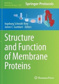 bokomslag Structure and Function of Membrane Proteins