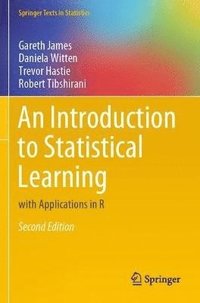 bokomslag An Introduction to Statistical Learning: with Applications in R