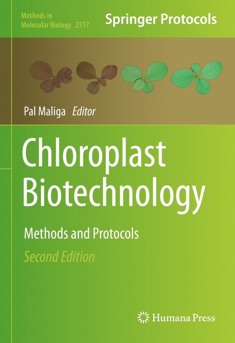 Pal Maliga - Chloroplast Biotechnology, Inbunden