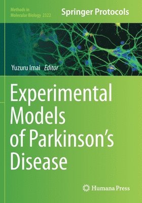 bokomslag Experimental Models of Parkinson's Disease