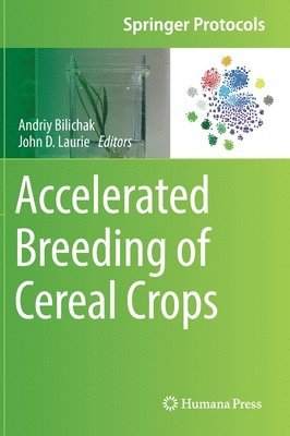 Accelerated Breeding of Cereal Crops 1