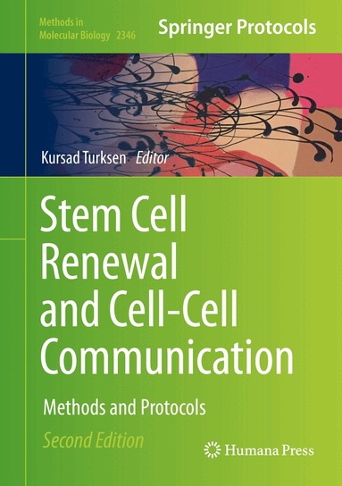 Kursad Turksen - Stem Cell Renewal and Cell-Cell Communication, Inbunden