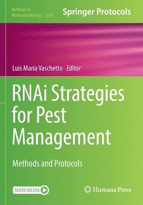 RNAi Strategies for Pest Management 1