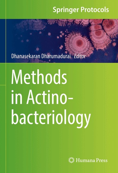 Dhanasekaran Dharumadurai - Methods in Actinobacteriology, Inbunden