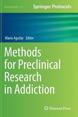 Methods for Preclinical Research in Addiction 1
