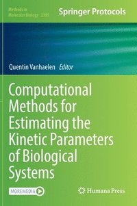 bokomslag Computational Methods for Estimating the Kinetic Parameters of Biological Systems