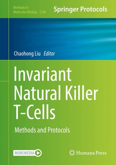 Chaohong Liu - Invariant Natural Killer T-Cells, Inbunden