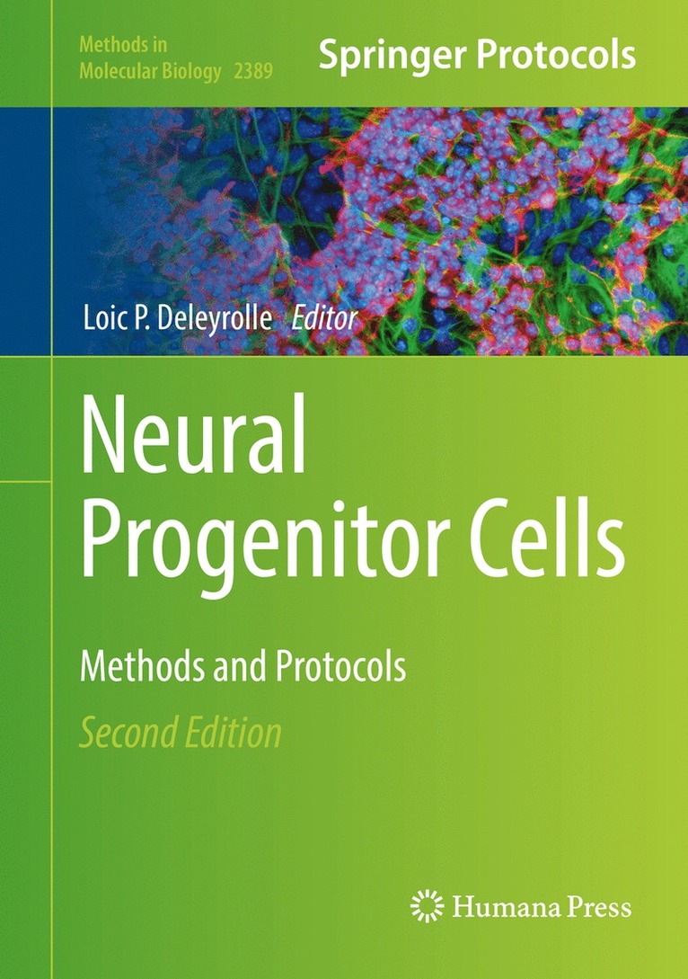 Loic P. Deleyrolle - Neural Progenitor Cells, Inbunden