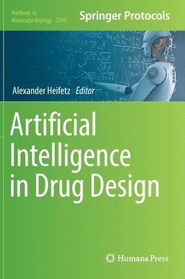 Artificial Intelligence in Drug Design 1