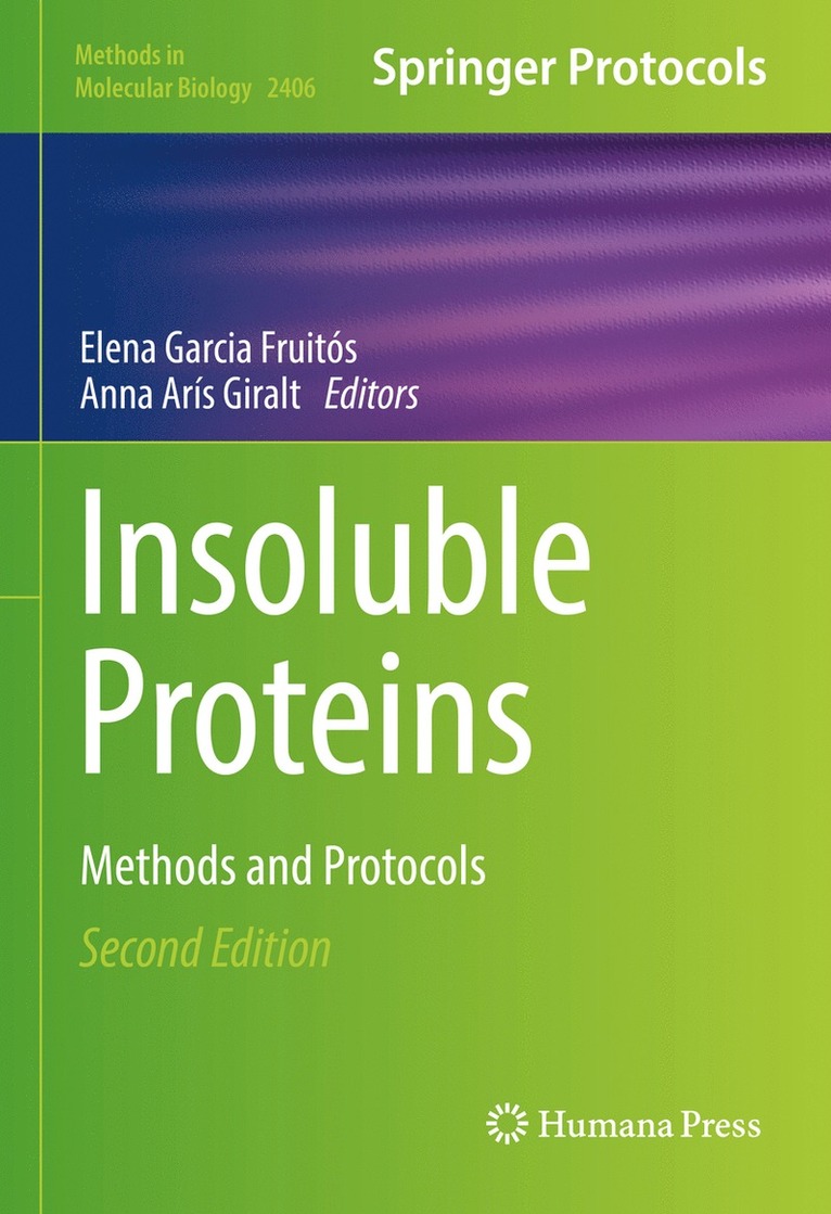 Elena Garcia Fruitós, Anna Arís Giralt, Elena Garcia Fruitos, Anna Aris Giralt - Insoluble Proteins, Inbunden
