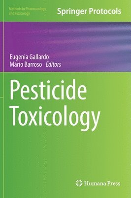 bokomslag Pesticide Toxicology