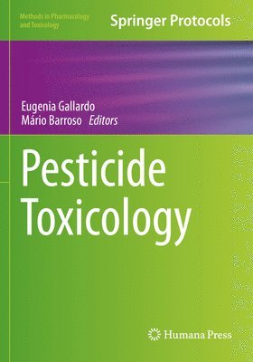 bokomslag Pesticide Toxicology