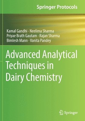 Advanced Analytical Techniques in Dairy Chemistry 1