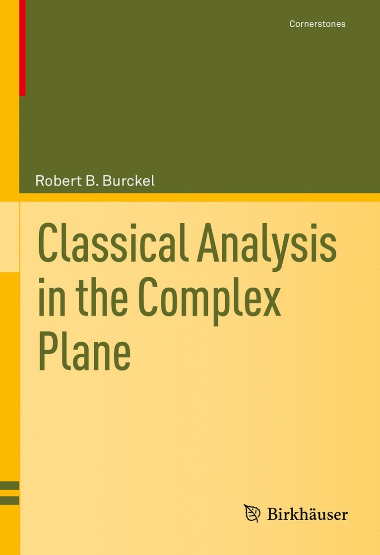 Robert B. Burckel - Classical Analysis in the Complex Plane, Inbunden