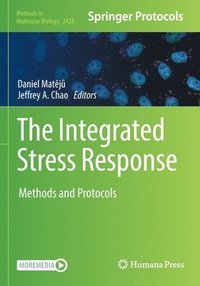 bokomslag The Integrated Stress Response