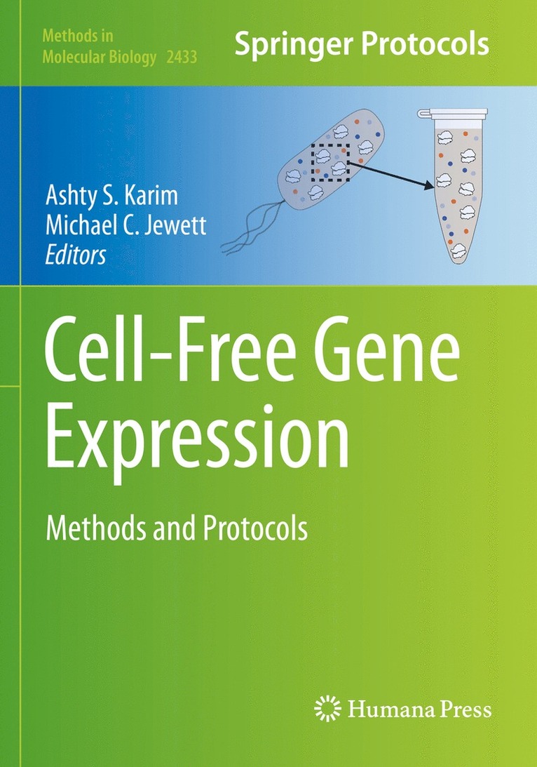 Ashty S. Karim, Michael C. Jewett - Cell-Free Gene Expression, Häftad