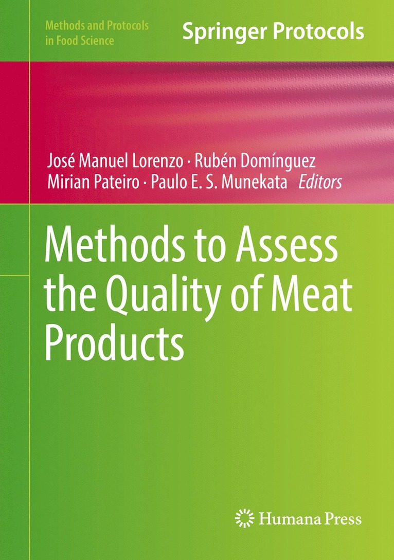 José Manuel Lorenzo, Rubén Domínguez, Mirian Pateiro, Paulo E.S. Munekata, Jose Manuel Lorenzo, Ruben Dominguez, Mirian Domínguez, Rubén - Methods to Assess the Quality of Meat Products, Inbunden